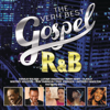 The Very Best of Gospel R&B - Various Artists