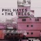 You Went Away - Phil Hayes & The Trees lyrics