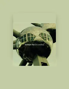 Simon Hoを聴いたり、ミュージックビデオを鑑賞したり、経歴やツアー日程などを確認したりしましょう！