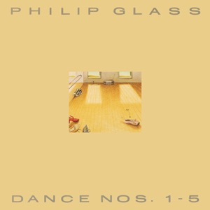 Glass: Dance (Nos. 1-5)