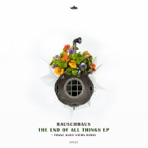 The End of All Things - EP