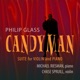 Philip Glass Candyman Suite for Violin Piano EP
