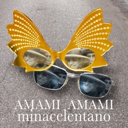 MINACELENTANO - Amami amami