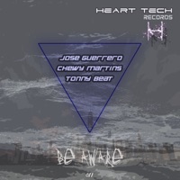 Be Aware - Single - jose guerrero, Chewy Martins & Tonny Beat