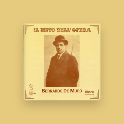 Listen to Bernardo De Muro, watch music videos, read bio, see tour dates & more!