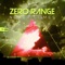 Never Comes - Zero Range lyrics