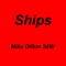 Ships - Mike Dillon 54 W lyrics