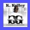 Freaky Ft 2R's - Kendall Kelley lyrics