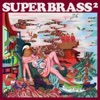 Super Brass - Spaceship Earth