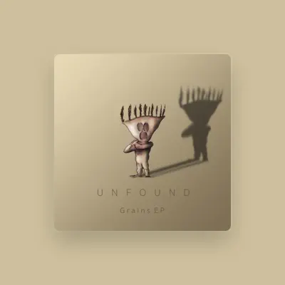 Listen to Unfound, watch music videos, read bio, see tour dates & more!