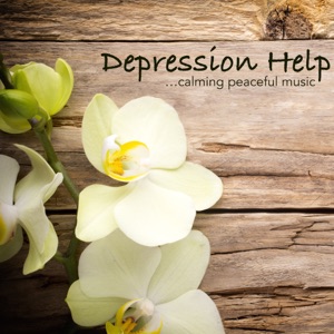 Depression Help - Calming Peaceful Music with Soothing Sounds for Depression Therapy, Anxiety and Stress Relief
