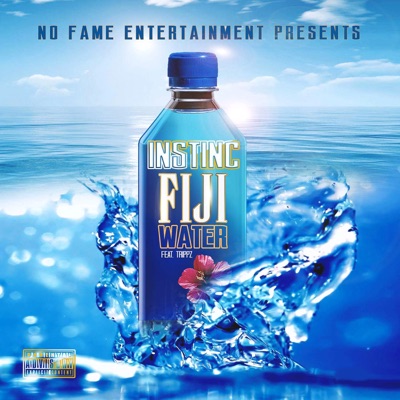 Fiji Water (feat. Trippz) - Single