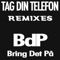 Tag Din Telefon (Abe&Ven Remix) artwork