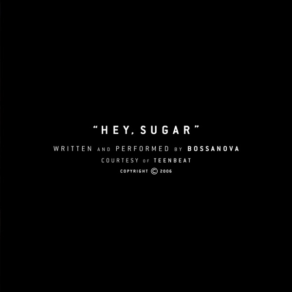 Hey, Sugar