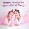 Stepping into Creative Movement & Dance - John Maxim