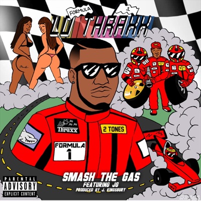 Smash the Gas - Single