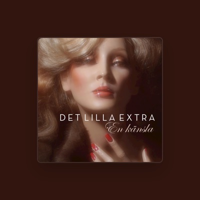 Listen to Det lilla extra, watch music videos, read bio, see tour dates & more!