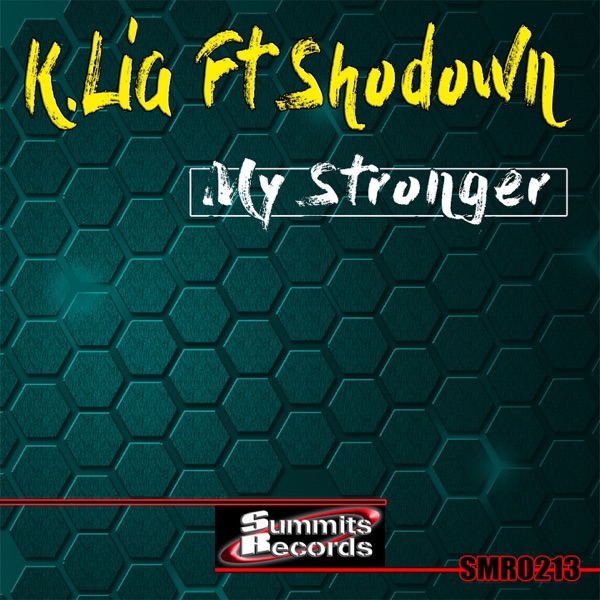 My Stronger (Shodown) - Single