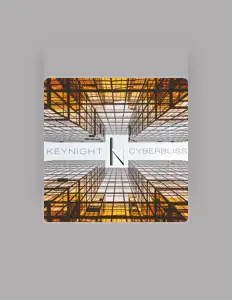 Dengarkan Keynight, tonton video musik, baca bio, lihat tanggal tur & lainnya!