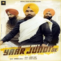 Yaar Jundi De - Single - Ammy Virk