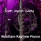 Scott Joplin: Leola (Orchestral) - Waldham Ragtime Pianos lyrics