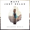 Just Relax - Single