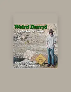 Listen to Weird Darryl & The Gusty Winds, watch music videos, read bio, see tour dates & more!