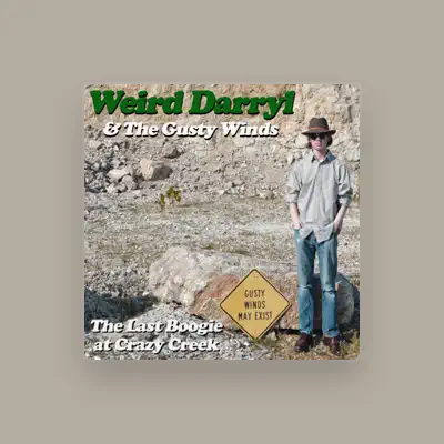 Weird Darryl & The Gusty Windsを聴いたり、ミュージックビデオを鑑賞したり、経歴やツアー日程などを確認したりしましょう！