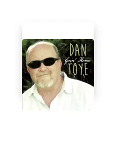 Escucha a Dan Toye, mira videos musicales, lee su biografía, consulta las fechas de las gira y más.