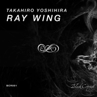 Ray Wing - Single - Takahiro Yoshihira