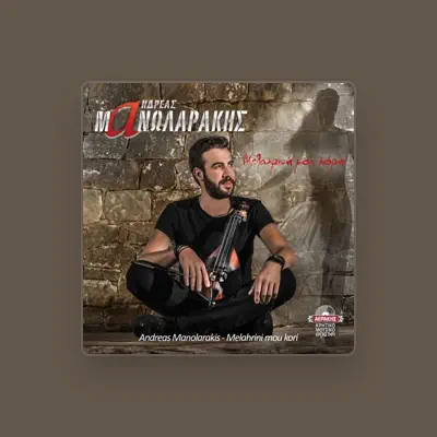 Listen to Andreas Manolarakis, watch music videos, read bio, see tour dates & more!