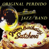 Happy Birthday (Live) - Original Perdido Jazz Band