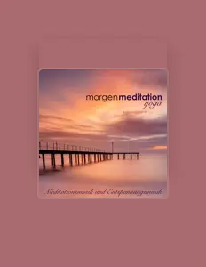 Listen to Meditation Anfänger, watch music videos, read bio, see tour dates & more!