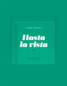 Listen to Ivan Venot, watch music videos, read bio, see tour dates & more!