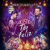 Acustico Tao Feliz, 2016