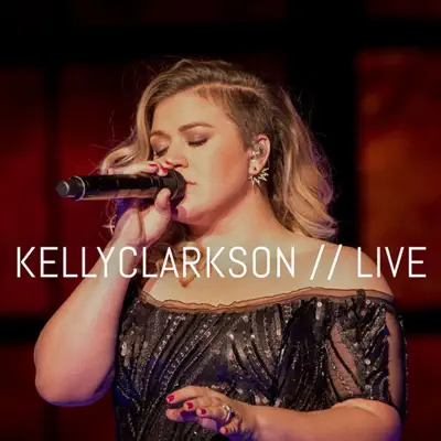 Top of the World (Live) - Single - Kelly Clarkson