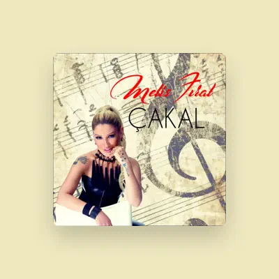Listen to Melis Fırat, watch music videos, read bio, see tour dates & more!