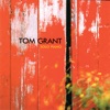 Tom Grant - Fixed Not Broken