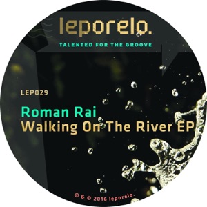Walking On the River - EP