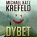 Michael Katz Krefeld - Dybet