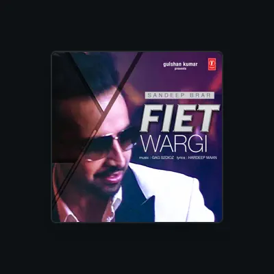 Listen to Sandeep Brar, watch music videos, read bio, see tour dates & more!