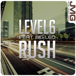 Rush (feat. Big Leo) - Single