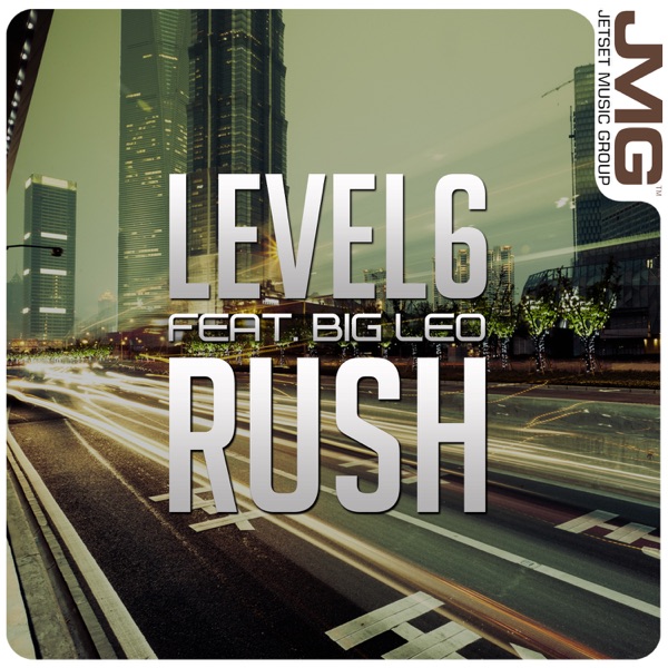 Rush (feat. Big Leo) - Single