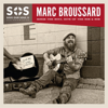 S.O.S. - Save Our Soul, Vol. 2: Soul on a Mission - Marc Broussard
