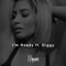 I'm Ready (feat. Diggy) - Marissa lyrics