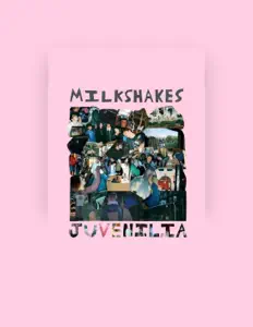 Poslechněte si interpreta Milkshakes, sledujte hudební videa, přečtěte si životopis, podívejte se na data turné a další informace.