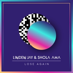 Lose Again (feat. Shola Ama) - Single