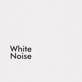 Sweeping White Noise - White Noise