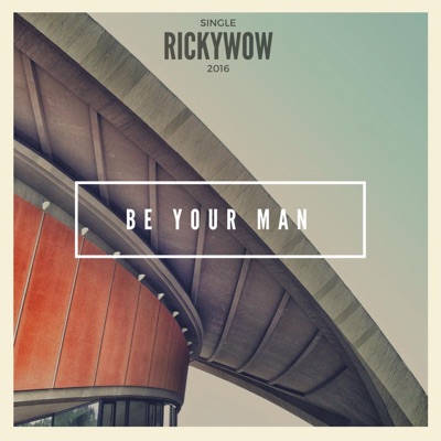 Be Your Man - Single