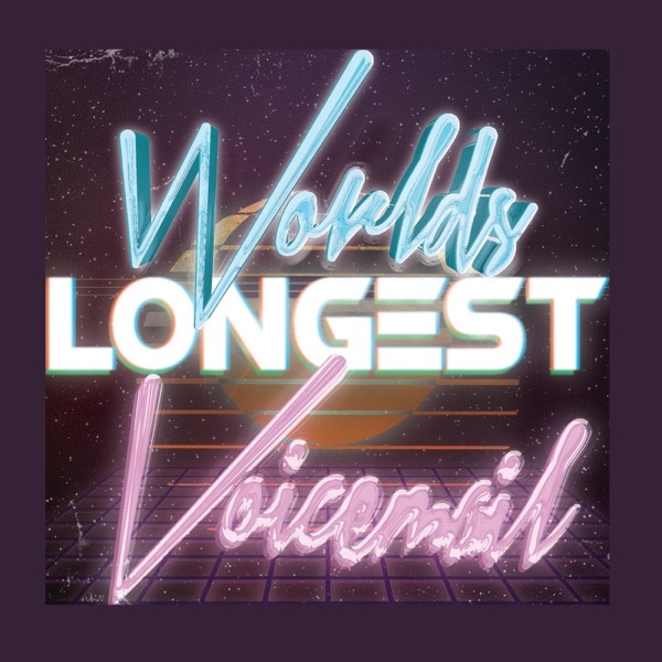 World's Longest Voicemail cover